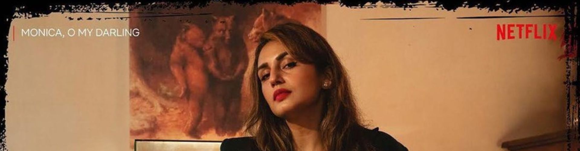 Huma Qureshi Unveils Her First Look From Monica O My Darling, Birthday Surprise For Fans