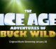 The Ice Age Adventures Of Buck Wild Gets An Extended Teaser