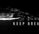 Keep Breathing Trailer Is Out