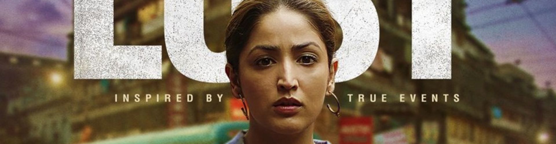 Yami Gautam Starrer Lost To Have Asian Premiere At IFFI Goa