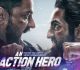 An Action Hero Trailer Is Out, Starring Ayushmann Khurrana And Jaideep Ahlawat