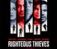 Righteous Thieves Trailer Is Out