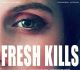 Fresh Kills Trailer Is Out