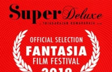 Super Deluxe Selected For Fantasia Film Festival