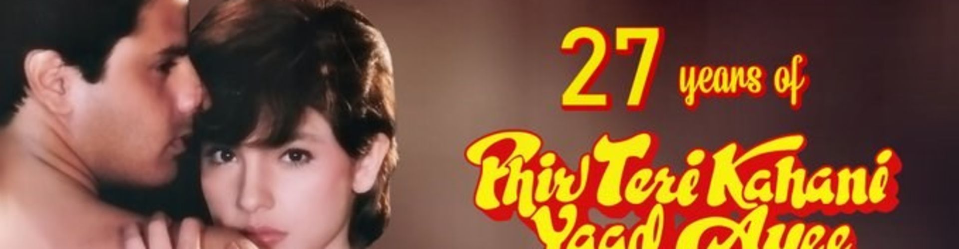 ​Tips Films Celebrates 27 Years Of Phir Teri Kahani Yaad Aayee